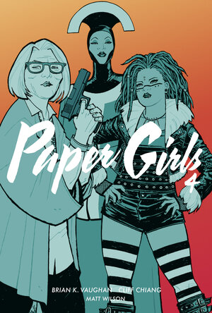 Buchcover Paper Girls 4 | Brian K. Vaughan | EAN 9783959817691 | ISBN 3-95981-769-X | ISBN 978-3-95981-769-1