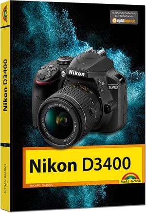 Buchcover Nikon D3400 - Das Handbuch zur Kamera | Michael Gradias | EAN 9783959820486 | ISBN 3-95982-048-8 | ISBN 978-3-95982-048-6
