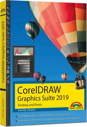 Buchcover CorelDraw Graphics Suite 2019 - Einstieg und Praxis | Michael Gradias | EAN 9783959821391 | ISBN 3-95982-139-5 | ISBN 978-3-95982-139-1
