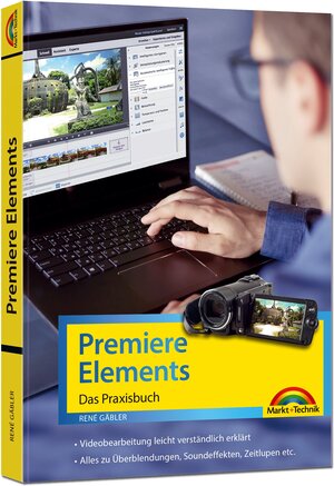 Buchcover Premiere Elements 2020 - 2019 - Das Praxisbuch | Rene Gäbler | EAN 9783959821933 | ISBN 3-95982-193-X | ISBN 978-3-95982-193-3