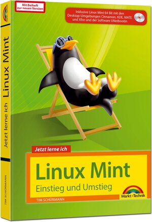 Buchcover Linux Mint – Einstieg und Umstieg | Tim Schürmann | EAN 9783959822183 | ISBN 3-95982-218-9 | ISBN 978-3-95982-218-3