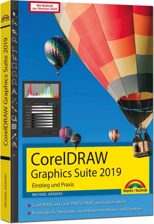 Buchcover CorelDRAW Graphics Suite 2019 / 2020 – Einstieg und Praxis | Michael Gradias | EAN 9783959822442 | ISBN 3-95982-244-8 | ISBN 978-3-95982-244-2
