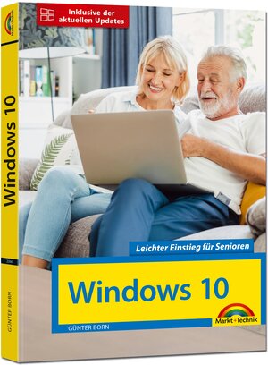 Buchcover Windows 10 für Senioren die verständliche Anleitung - komplett in Farbe - große Schrift | Günter Born | EAN 9783959822466 | ISBN 3-95982-246-4 | ISBN 978-3-95982-246-6