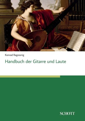 Buchcover Handbuch der Gitarre und Laute | Konrad Ragossnig | EAN 9783959835039 | ISBN 3-95983-503-5 | ISBN 978-3-95983-503-9