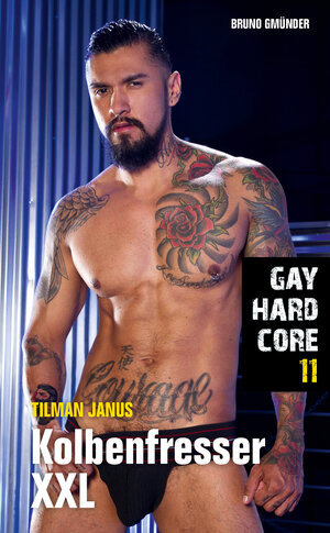 Buchcover Gay Hardcore 11: Kolbenfresser XXL | Tilman Janus | EAN 9783959853439 | ISBN 3-95985-343-2 | ISBN 978-3-95985-343-9