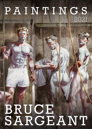 Buchcover Bruce Sargeant Paintings 2021  | EAN 9783959856133 | ISBN 3-95985-613-X | ISBN 978-3-95985-613-3