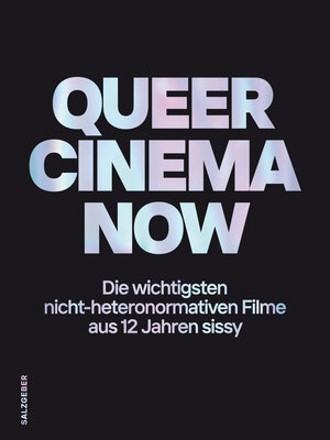 Buchcover Queer Cinema Now  | EAN 9783959856201 | ISBN 3-95985-620-2 | ISBN 978-3-95985-620-1