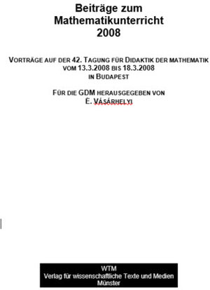 Buchcover Beiträge zum Mathematikunterricht 2008  | EAN 9783959870269 | ISBN 3-95987-026-4 | ISBN 978-3-95987-026-9