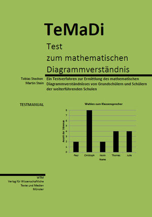 Buchcover TeMaDi - Test zum mathematischen Diagrammverständnis | Tobias Stecken | EAN 9783959870368 | ISBN 3-95987-036-1 | ISBN 978-3-95987-036-8