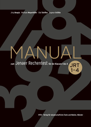 Buchcover Manual zum Jenaer Rechentest für die Klassen 1 bis 4 | Jörg Kwapis | EAN 9783959870733 | ISBN 3-95987-073-6 | ISBN 978-3-95987-073-3
