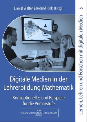 Buchcover Digitale Medien in der Lehrerbildung Mathematik  | EAN 9783959871198 | ISBN 3-95987-119-8 | ISBN 978-3-95987-119-8