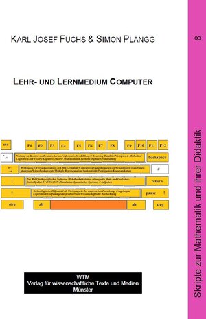 Buchcover Lehr- & Lernmedium Computer | Karl Josef Fuchs | EAN 9783959872416 | ISBN 3-95987-241-0 | ISBN 978-3-95987-241-6