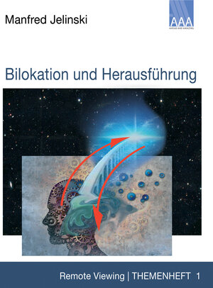 Buchcover Bilokation und Herausführung | Manfred Jelinski | EAN 9783959900010 | ISBN 3-95990-001-5 | ISBN 978-3-95990-001-0