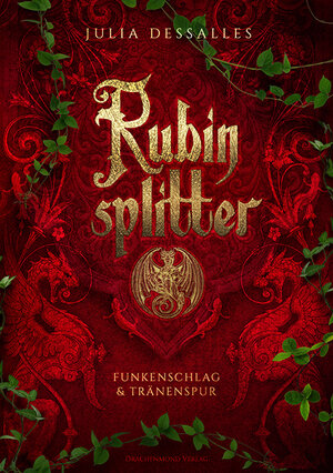 Buchcover Rubinsplitter | Julia Dessalles | EAN 9783959910477 | ISBN 3-95991-047-9 | ISBN 978-3-95991-047-7