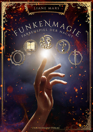 Buchcover Funkenmagie - Farbenspiel der Nacht | Liane Mars | EAN 9783959910842 | ISBN 3-95991-084-3 | ISBN 978-3-95991-084-2