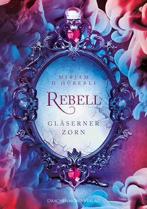 Buchcover Rebell | Mirjam H. Hüberli | EAN 9783959917155 | ISBN 3-95991-715-5 | ISBN 978-3-95991-715-5