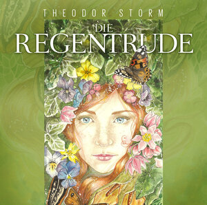 Buchcover Die Regentrude | THEODOR STORM | EAN 9783959952439 | ISBN 3-95995-243-0 | ISBN 978-3-95995-243-9