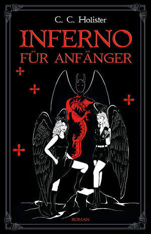 Buchcover Inferno für Anfänger | C.C. Holister | EAN 9783959961288 | ISBN 3-95996-128-6 | ISBN 978-3-95996-128-8
