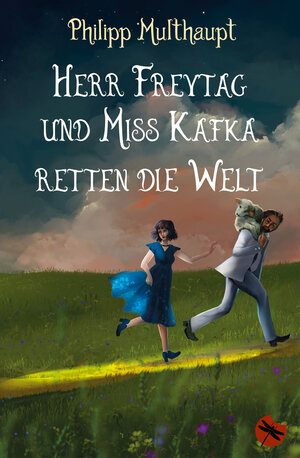 Buchcover Herr Freytag und Miss Kafka retten die Welt | Philipp Multhaupt | EAN 9783959961400 | ISBN 3-95996-140-5 | ISBN 978-3-95996-140-0