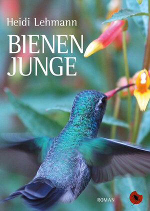 Buchcover Bienenjunge | Heidi Lehmann | EAN 9783959961745 | ISBN 3-95996-174-X | ISBN 978-3-95996-174-5