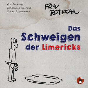 Buchcover Das Schweigen der Limericks | Nathanael Siering | EAN 9783959962148 | ISBN 3-95996-214-2 | ISBN 978-3-95996-214-8