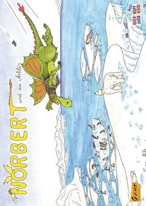 Buchcover Norbert und die Arktis | Ingrid Bürger | EAN 9783959991247 | ISBN 3-95999-124-X | ISBN 978-3-95999-124-7