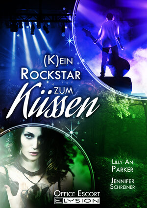 Buchcover (K)ein Rockstar zum Küssen | Lilly An Parker | EAN 9783960000068 | ISBN 3-96000-006-5 | ISBN 978-3-96000-006-8
