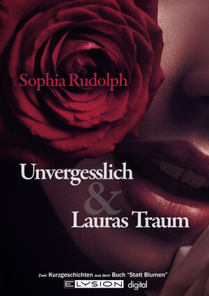 Buchcover Unvergesslich | Sophia Rudolph | EAN 9783960000181 | ISBN 3-96000-018-9 | ISBN 978-3-96000-018-1