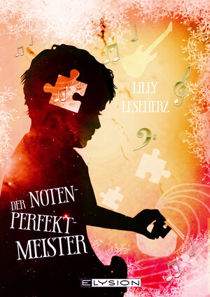 Buchcover Der Notenperfektmeister | Lilly Leseherz | EAN 9783960001904 | ISBN 3-96000-190-8 | ISBN 978-3-96000-190-4