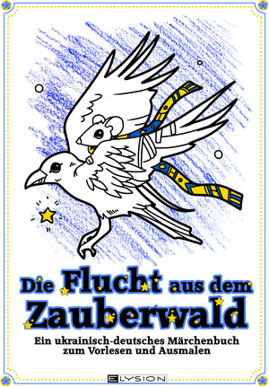 Buchcover Die Flucht aus dem Zauberwald | Lilly Leseherz | EAN 9783960002314 | ISBN 3-96000-231-9 | ISBN 978-3-96000-231-4