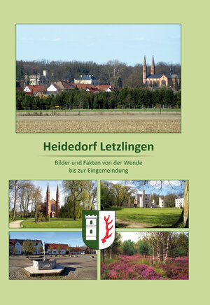 Buchcover Heidedorf Letzlingen | Karl-Ulrich Kleemann | EAN 9783960040033 | ISBN 3-96004-003-2 | ISBN 978-3-96004-003-3