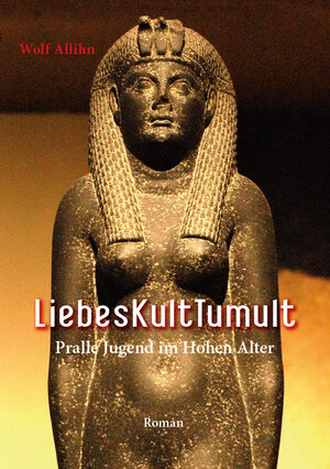 Buchcover LiebesKultTumult | Wolf Allihn | EAN 9783960041498 | ISBN 3-96004-149-7 | ISBN 978-3-96004-149-8