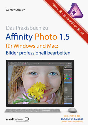 Buchcover Das Praxisbuch zu Affinity Photo 1.5 für Windows und Mac | Günter Schuler | EAN 9783960050094 | ISBN 3-96005-009-7 | ISBN 978-3-96005-009-4