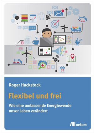 Buchcover Flexibel und frei | Roger Hackstock | EAN 9783960062301 | ISBN 3-96006-230-3 | ISBN 978-3-96006-230-1