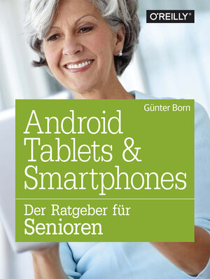 Buchcover Android Tablets und Smartphones | Günter Born | EAN 9783960090021 | ISBN 3-96009-002-1 | ISBN 978-3-96009-002-1