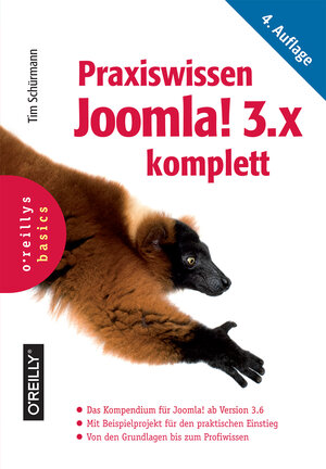 Buchcover Praxiswissen Joomla! 3.x komplett | Tim Schürmann | EAN 9783960090076 | ISBN 3-96009-007-2 | ISBN 978-3-96009-007-6