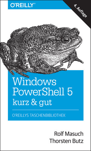 Buchcover Windows PowerShell 5 – kurz & gut | Rolf Masuch | EAN 9783960090274 | ISBN 3-96009-027-7 | ISBN 978-3-96009-027-4