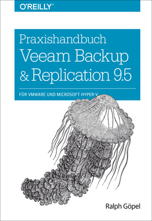 Buchcover Praxishandbuch Veeam Backup & Replication 9.5 | Ralph Göpel | EAN 9783960090823 | ISBN 3-96009-082-X | ISBN 978-3-96009-082-3