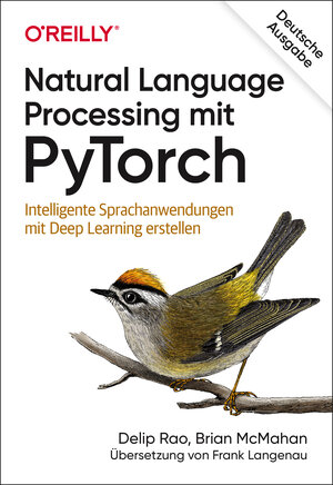 Buchcover Natural Language Processing mit PyTorch | Delip Rao | EAN 9783960091189 | ISBN 3-96009-118-4 | ISBN 978-3-96009-118-9
