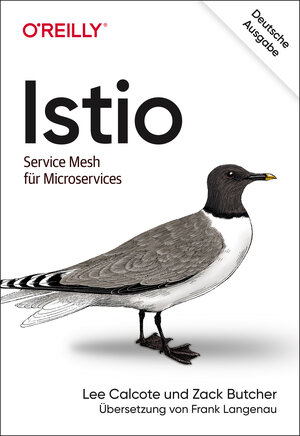 Buchcover Istio | Lee Calcote | EAN 9783960091387 | ISBN 3-96009-138-9 | ISBN 978-3-96009-138-7