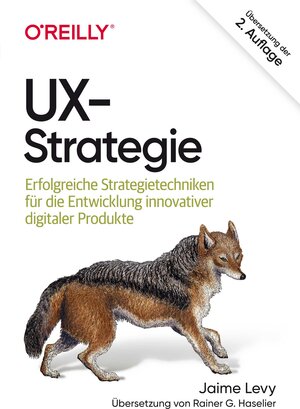 Buchcover UX-Strategie | Jaime Levy | EAN 9783960091776 | ISBN 3-96009-177-X | ISBN 978-3-96009-177-6