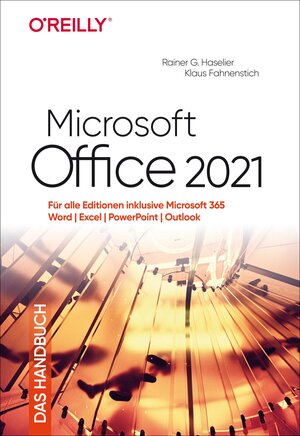 Buchcover Microsoft Office 2021 – Das Handbuch | Rainer G. Haselier | EAN 9783960091813 | ISBN 3-96009-181-8 | ISBN 978-3-96009-181-3