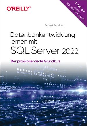 Buchcover Datenbankentwicklung lernen mit SQL Server 2022 | Robert Panther | EAN 9783960092223 | ISBN 3-96009-222-9 | ISBN 978-3-96009-222-3