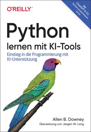 Buchcover Python lernen mit KI-Tools | Allen B. Downey | EAN 9783960092599 | ISBN 3-96009-259-8 | ISBN 978-3-96009-259-9