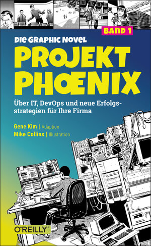Buchcover Projekt Phoenix – Die Graphic Novel, Band 1 | Gene Kim | EAN 9783960092735 | ISBN 3-96009-273-3 | ISBN 978-3-96009-273-5