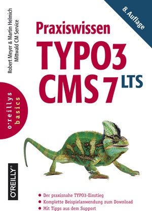 Buchcover Praxiswissen TYPO3 CMS 7 LTS | Robert Meyer | EAN 9783960100447 | ISBN 3-96010-044-2 | ISBN 978-3-96010-044-7