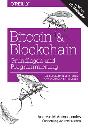 Buchcover Bitcoin & Blockchain - Grundlagen und Programmierung | Andreas M. Antonopoulos | EAN 9783960101727 | ISBN 3-96010-172-4 | ISBN 978-3-96010-172-7