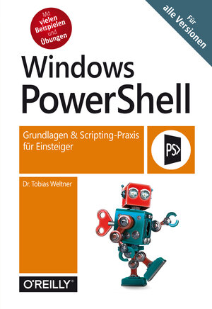 Buchcover Windows PowerShell | Tobias Weltner | EAN 9783960101789 | ISBN 3-96010-178-3 | ISBN 978-3-96010-178-9