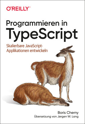 Buchcover Programmieren in TypeScript | Boris Cherny | EAN 9783960103615 | ISBN 3-96010-361-1 | ISBN 978-3-96010-361-5