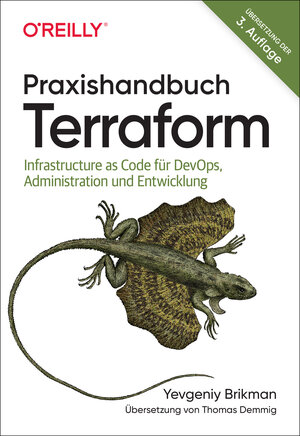 Buchcover Praxishandbuch Terraform | Yevgeniy Brikman | EAN 9783960107859 | ISBN 3-96010-785-4 | ISBN 978-3-96010-785-9